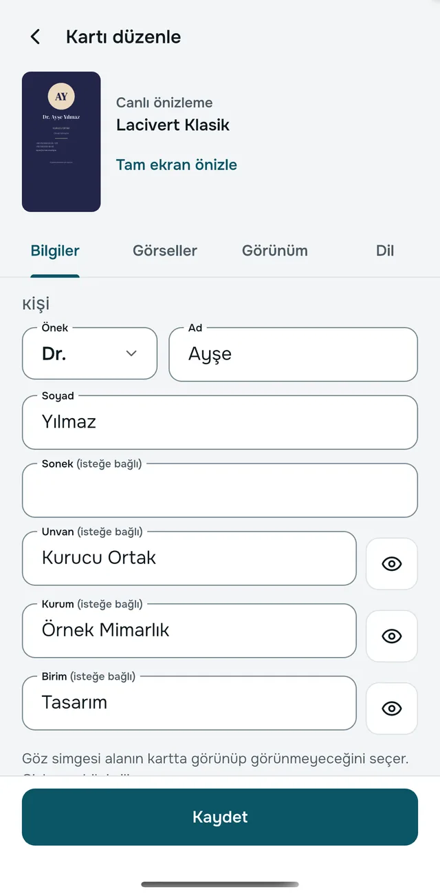 Kartı düzenle ekranı: ad, soyad, unvan ve kurum alanları dolu, üstte canlı önizleme